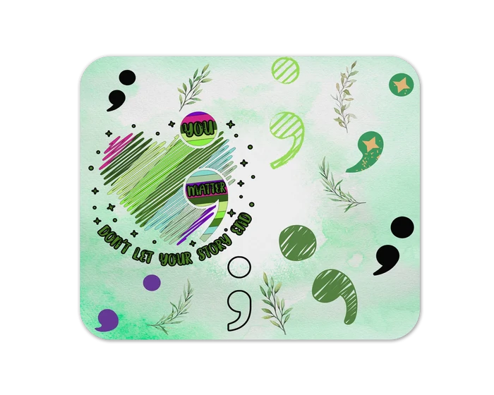 Don't Let Your Story End | Mouse Pad