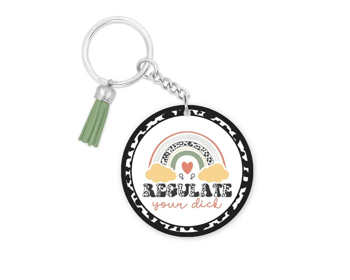 Regulate Your Dick | Novelty Keychain