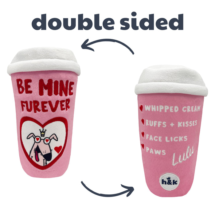 Be Mine Furever Coffee (Double Sided)