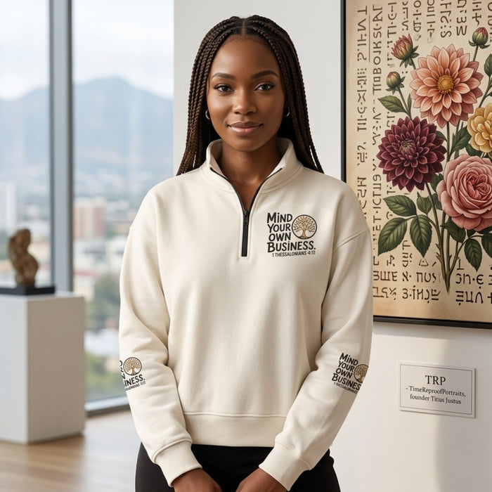 "Mind Your Own Business" (01-02) | Unisex Heavyweight Fleece Drop Shoulder Half Zip Sweatshirt