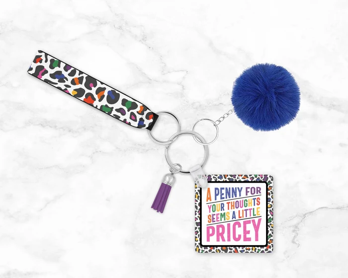 Priceless Opinions | Novelty Keychain