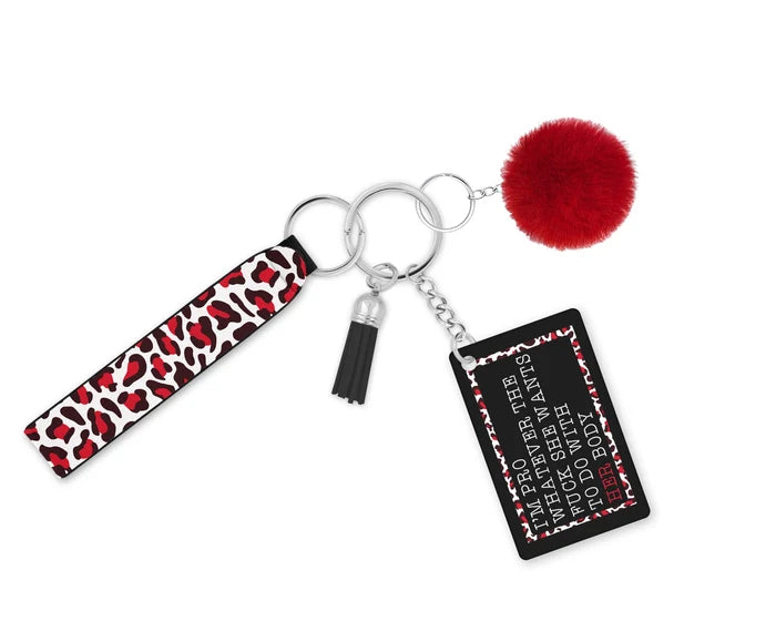 Pro Whatever She Wants | Novelty Keychain