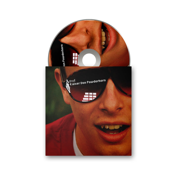 PROF "Kaiser Von Powderhorn" CD