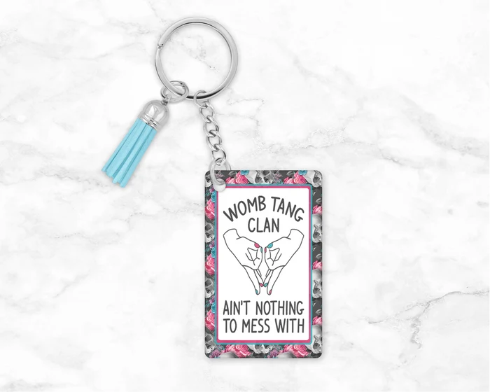 Womb Tang Clan | Novelty Keychain